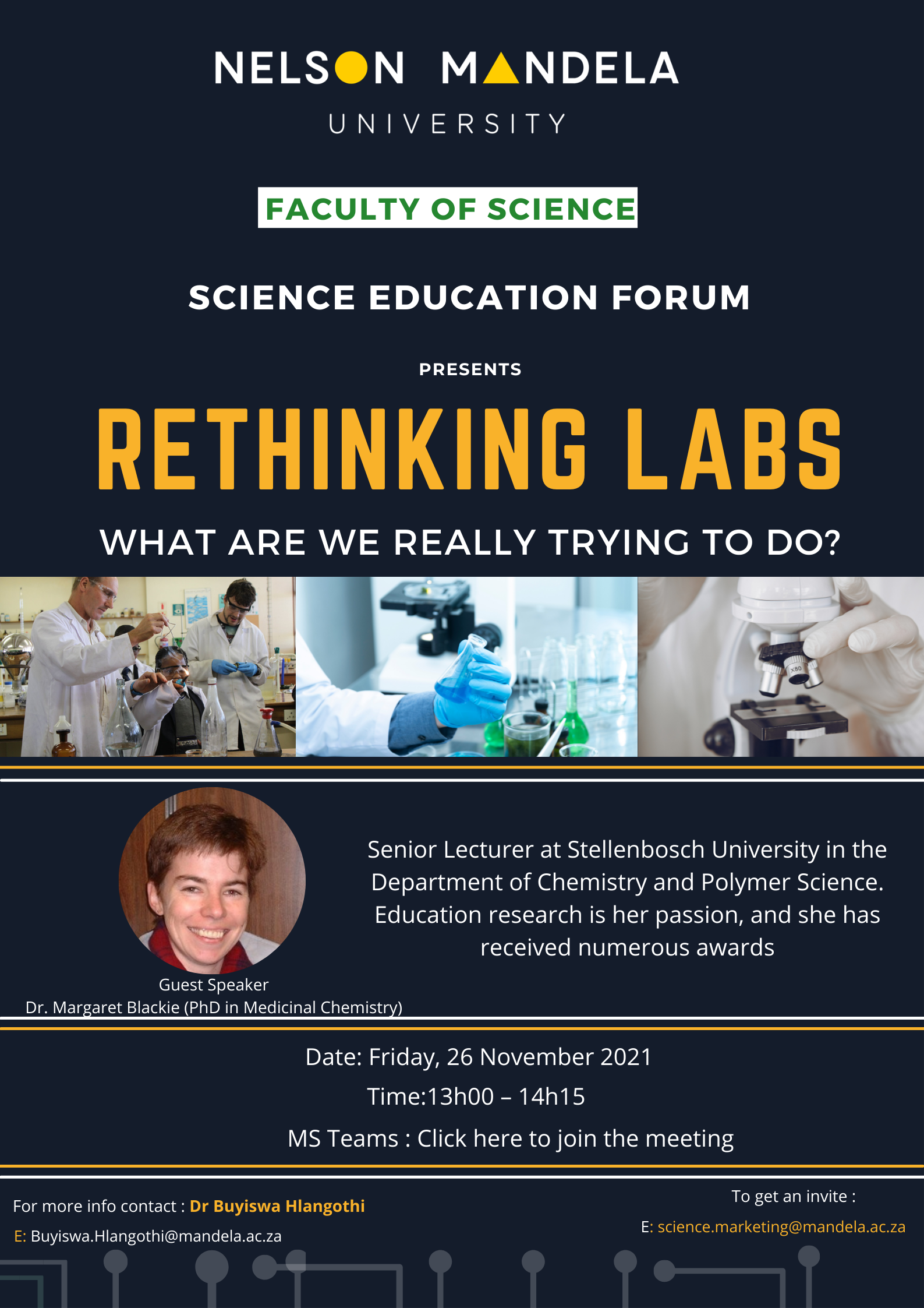 Be sure to join our Guest Speaker, Dr Margatet Blackie - an award-winning chemist and Senior Lecturer from Stellenbosch University